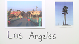 The City of Angels - Los Angeles The City of Angels - Los Angeles