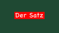 Der Satz