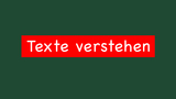 Texte verstehen