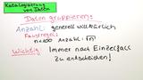 Statistik Video 4: Sortieren und Gruppieren von Daten