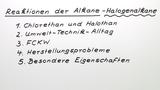 Reaktionen der Alkane - Halogenalkane