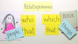 Relativpronomen who, which und that