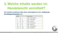 HR 0.3 Wie ist die Grundsystematik der Lerneinheit Handelsrecht?