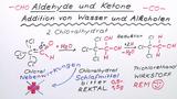 Aldehyde und Ketone - Addition von Wasser und Alkoholen