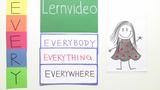 Indefinitpronomen everybody, everything, everywhere - Lernvideo