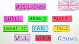 Modalverben shall, should, might, ought to, can, could, will, would - Übungsvideo