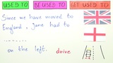 Used to, be used to, get used to - Übungsvideo