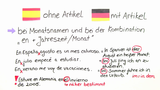 Kein Artikel im Spanischen - Bestimmter Artikel im Deutschen