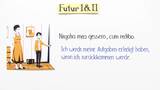 Futur I und II – Zeitverhältnis
