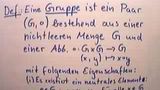 Was ist eine Gruppe bzw. wann ist "1 + 1 = 0"? Was ist eine Gruppe bzw. wann ist "1 + 1 = 0"?