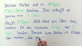 Aufgabe zum Dreisatz - Bäcker Müller Aufgabe zum Dreisatz - Bäcker Müller