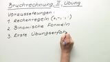 Bruchrechnung, Teil 2 (Übung)