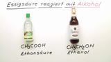 Essigsäure reagiert mit Alkohol