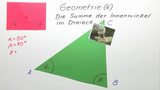 Geometrie (6) Die Summe der Innenwinkel im Dreieck