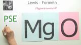 Lewis - Formeln (6a) Magnesiumoxid