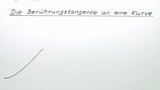 Die Berührungstangente an eine Kurve