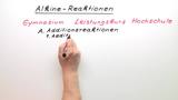Alkine - Reaktionen (LK) Alkine - Reaktionen (LK)