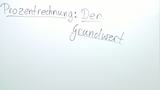Prozentrechnung: Grundwert Prozentrechnung: Grundwert