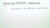 Thiole und Thioether - Reaktionen