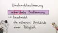 Umstandsbestimmungen - Adverbiale Bestimmungen